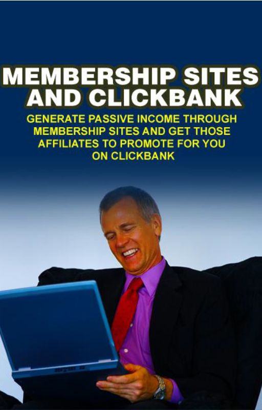 Membership Sites and ClickBank